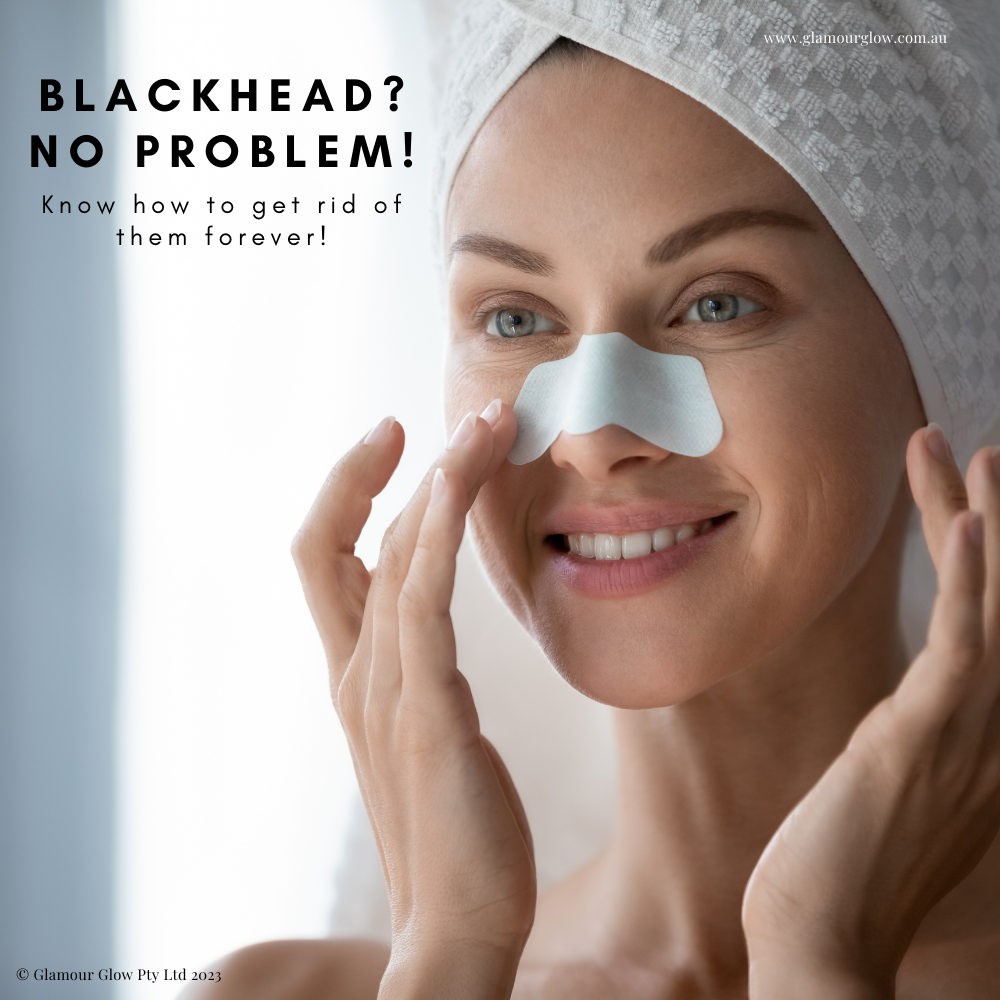 The Nitty Gritty: Unpacking the Cause of Blackheads and How to Say Goodbye to Them Forever